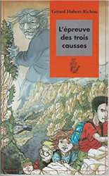 L'épreuve des trois causses